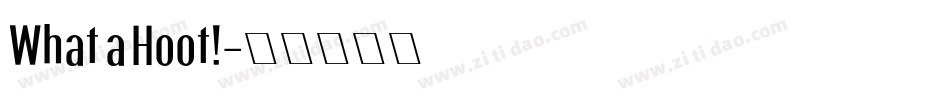What a Hoot!字体转换